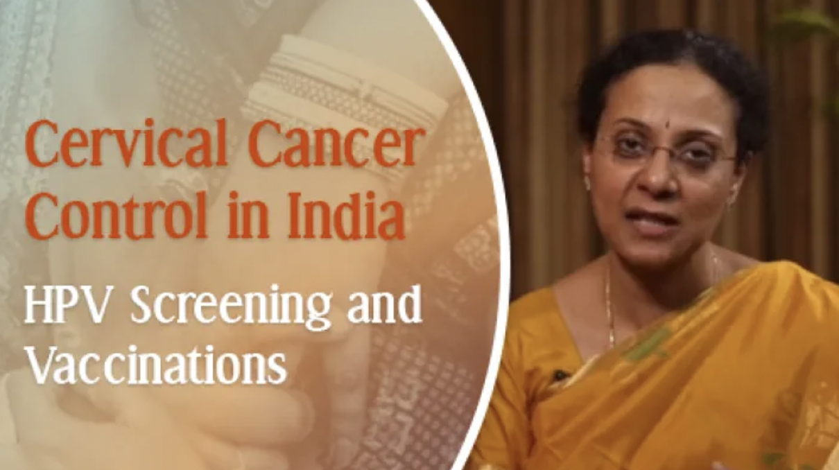 Cervical cancer - HPV screening and vaccination in India